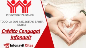 crédito conyugal de infonavit