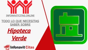 hipoteca verde infonavit