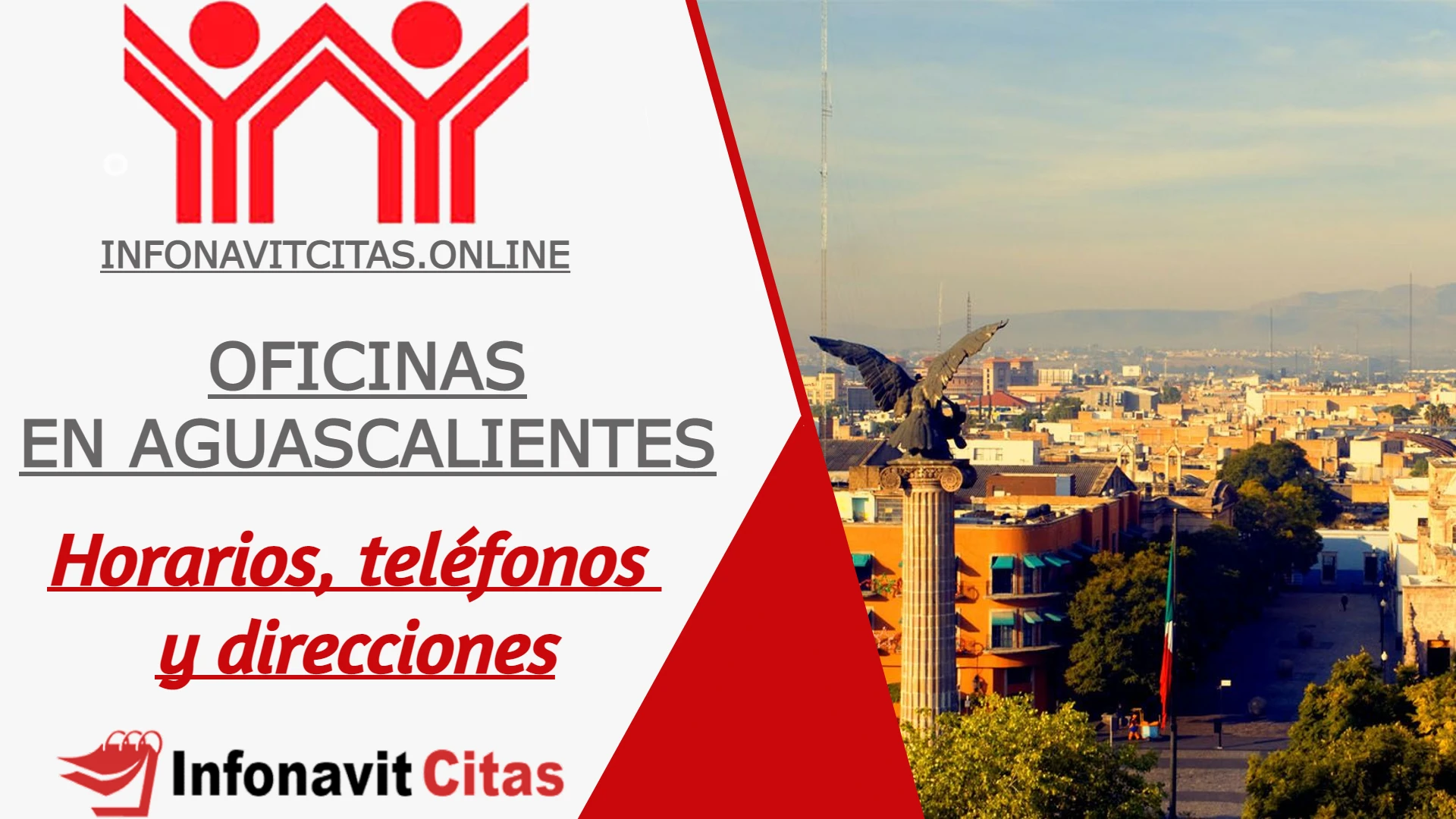 Oficinas de Infonavit en Aguascalientes - Horarios y Teléfonos 2023 ✔️